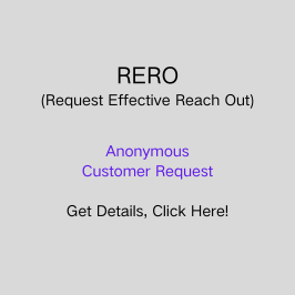 RERO – Request Effective Reach Out